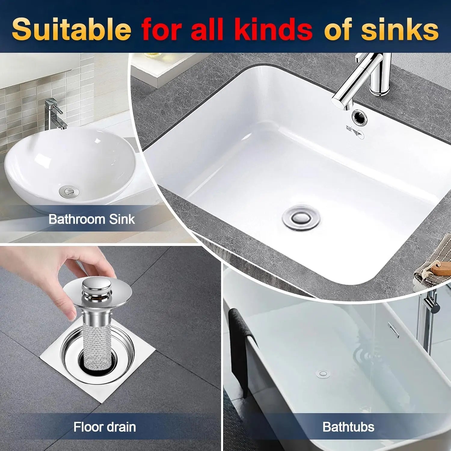 Collage of sinks including a bathroom sink, floor drain, and bathtub with text 'Suitable for all kinds of sinks'.